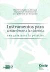 Instrumentos para actuar frente a la violencia 