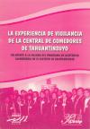 La experiencia de vigilancia de la central de comedores de Tahuantinsuyo