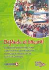 Dejando el basural