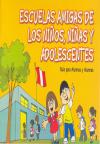 Escuelas Amigas de los Niños, Niñas y Adolescentes
